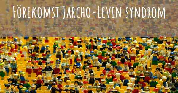 Förekomst Jarcho-Levin syndrom