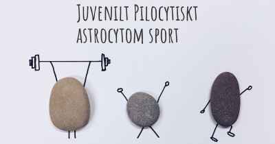 Juvenilt Pilocytiskt astrocytom sport