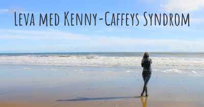 Leva med Kenny-Caffeys Syndrom