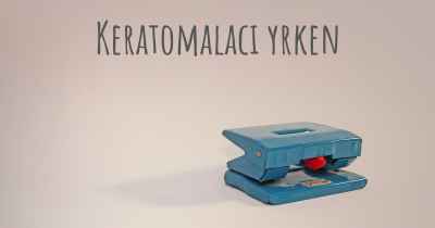 Keratomalaci yrken