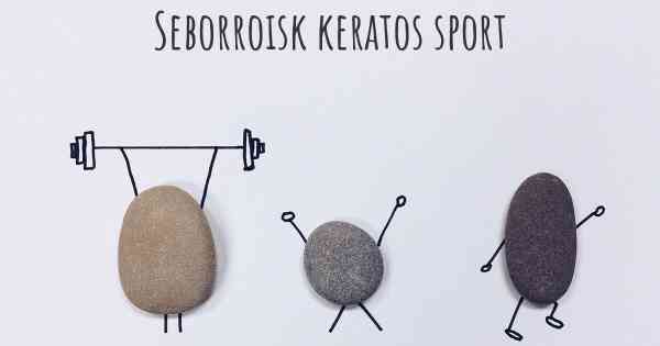 Seborroisk keratos sport