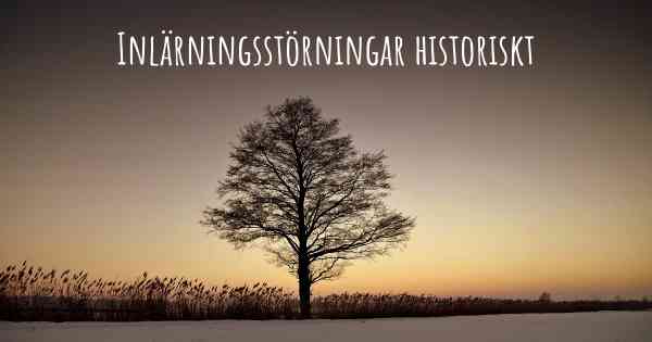 Inlärningsstörningar historiskt