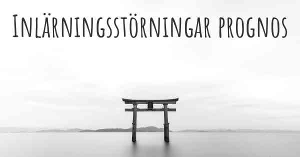 Inlärningsstörningar prognos