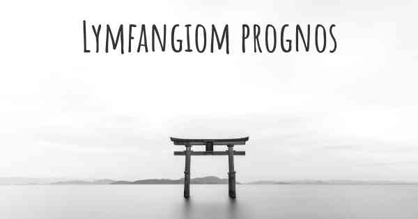 Lymfangiom prognos
