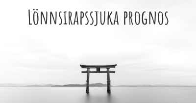 Lönnsirapssjuka prognos