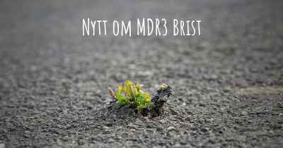 Nytt om MDR3 Brist