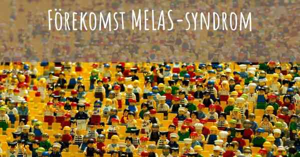 Förekomst MELAS-syndrom