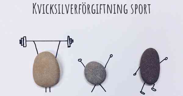 Kvicksilverförgiftning sport