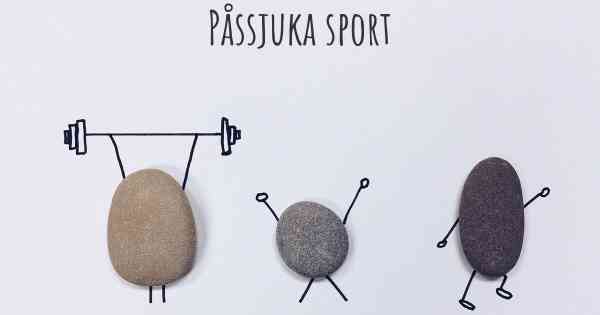 Påssjuka sport