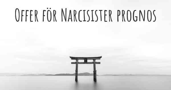 Offer för Narcisister prognos