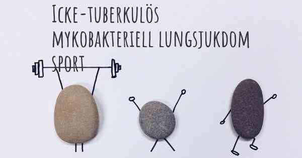 Icke-tuberkulös mykobakteriell lungsjukdom sport