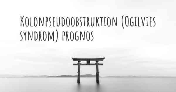 Kolonpseudoobstruktion (Ogilvies syndrom) prognos