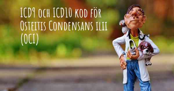 ICD9 och ICD10 kod för Osteitis Condensans ilii (OCI)