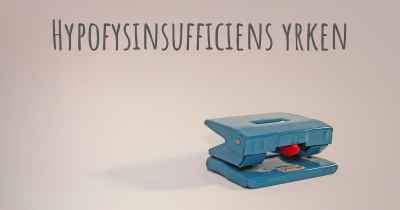 Hypofysinsufficiens yrken