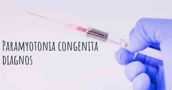 Paramyotonia congenita diagnos