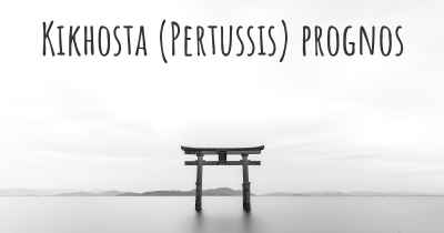 Kikhosta (Pertussis) prognos