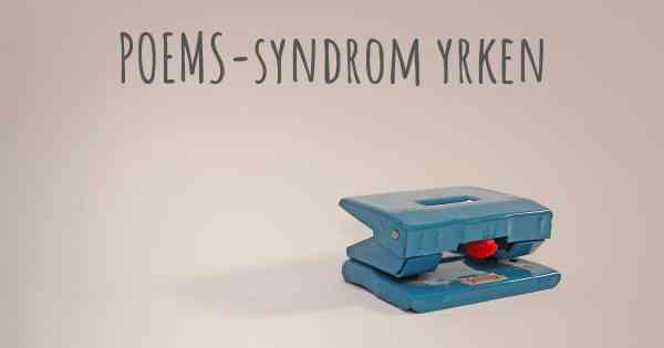 POEMS-syndrom yrken