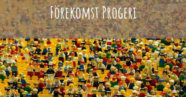 Förekomst Progeri