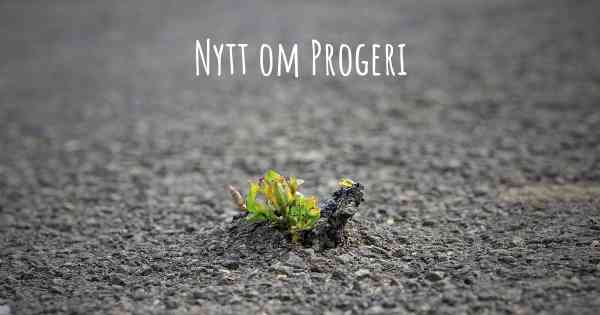 Nytt om Progeri