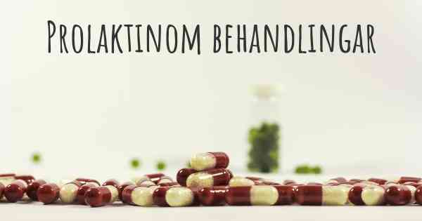 Prolaktinom behandlingar