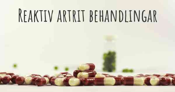 Reaktiv artrit behandlingar