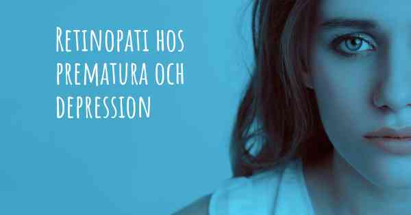 Retinopati hos prematura och depression