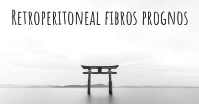 Retroperitoneal fibros prognos