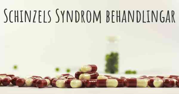 Schinzels Syndrom behandlingar