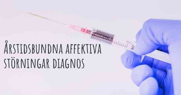 Årstidsbundna affektiva störningar diagnos