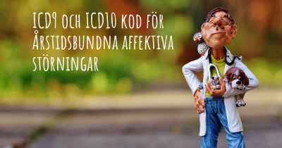 ICD9 och ICD10 kod för Årstidsbundna affektiva störningar