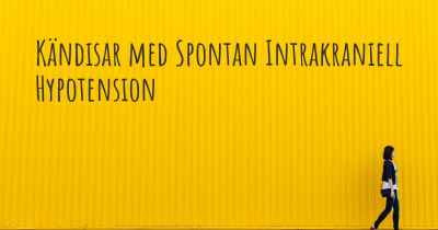 Kändisar med Spontan Intrakraniell Hypotension