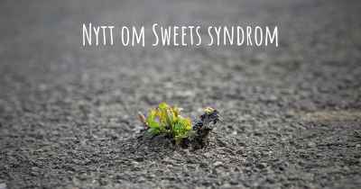 Nytt om Sweets syndrom