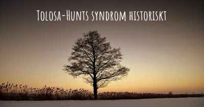 Tolosa-Hunts syndrom historiskt