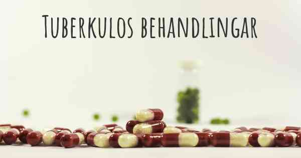 Tuberkulos behandlingar