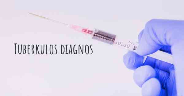 Tuberkulos diagnos