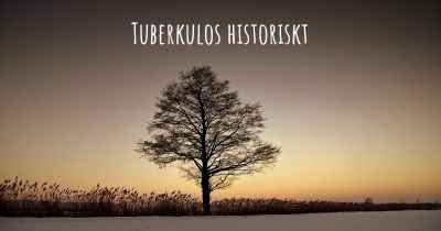 Tuberkulos historiskt