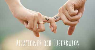 Relationer och Tuberkulos