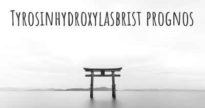 Tyrosinhydroxylasbrist prognos