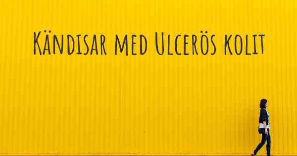Kändisar med Ulcerös kolit
