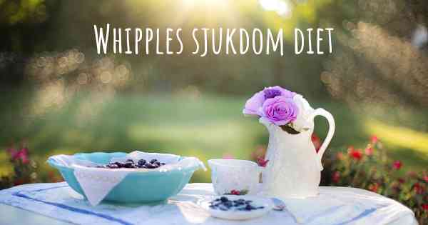 Whipples sjukdom diet