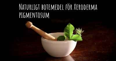 Naturligt botemedel för Xeroderma pigmentosum