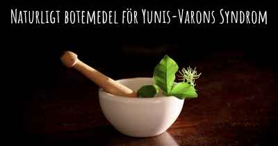 Naturligt botemedel för Yunis-Varons Syndrom