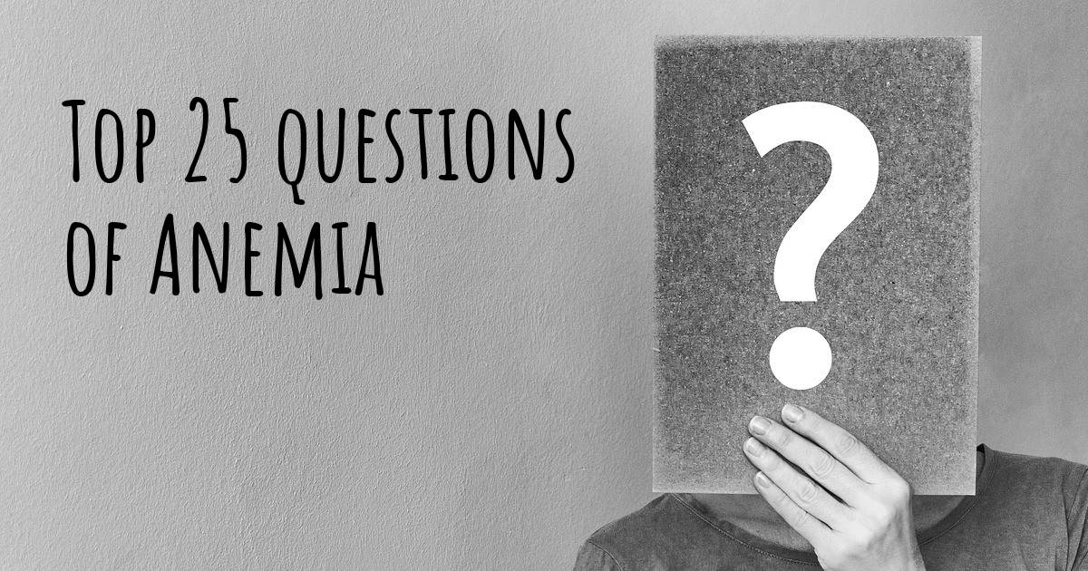 Anemia Top 25 Questions Anemia Map Diseasemaps 3995
