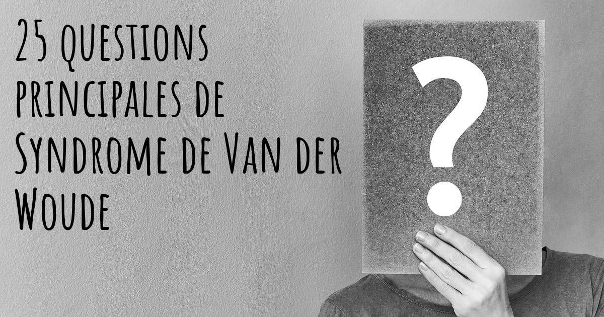 25 Questions Principales De Syndrome De Van Der Woude Carte De Syndrome De Van Der Woude