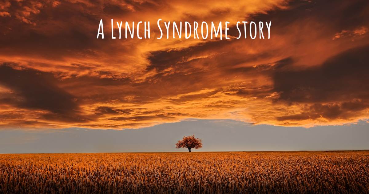 Story about Lynch Syndrome .