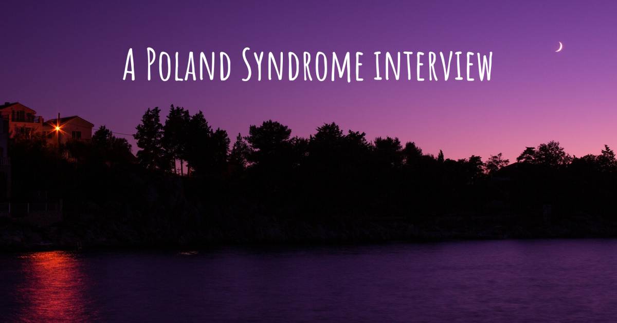 A Poland Syndrome interview .