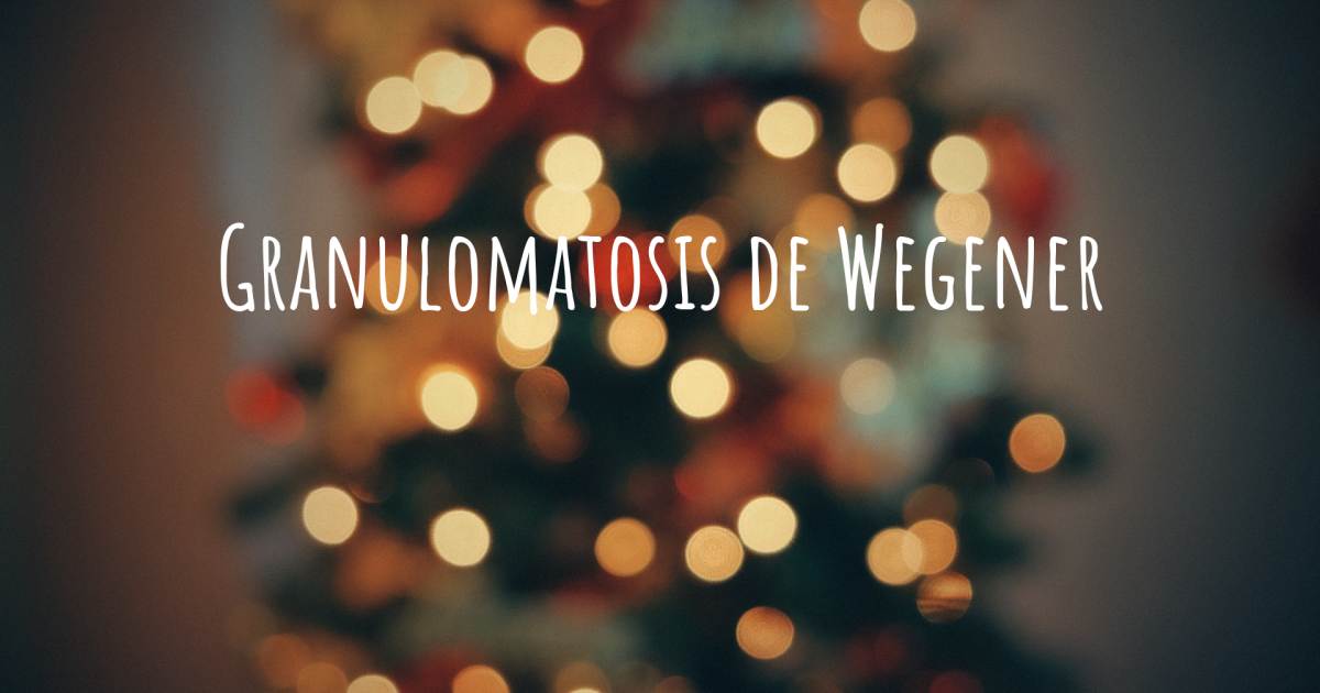 Historia sobre Vasculitis , Granulomatosis con Poliangitis.