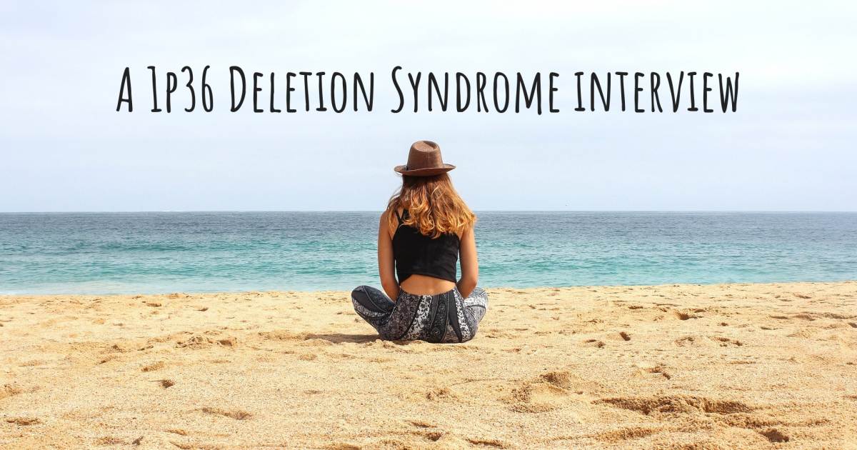 A 1p36 Deletion Syndrome interview .