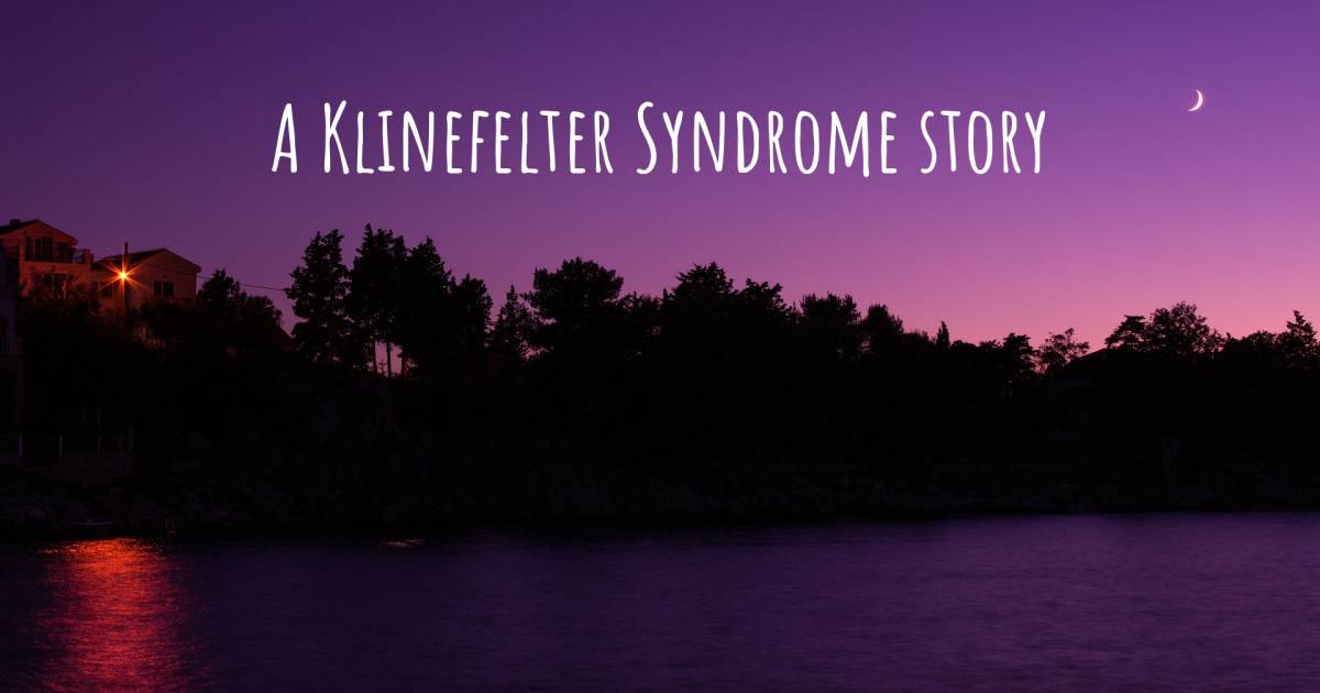 A Klinefelter Syndrome Story
