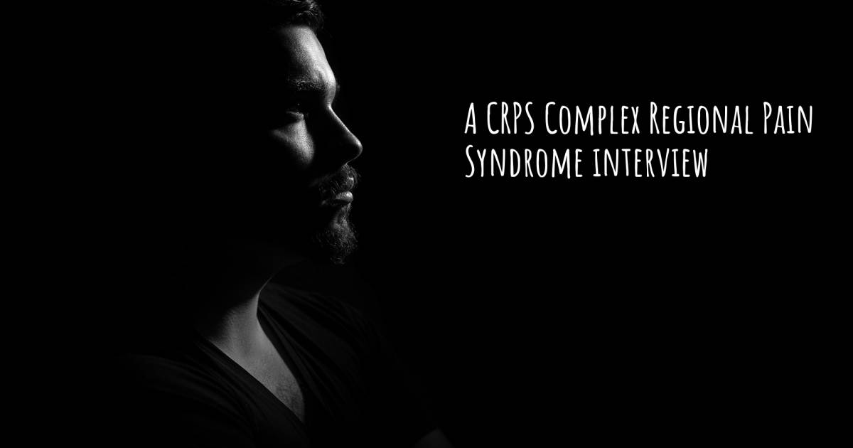 A CRPS Complex Regional Pain Syndrome interview , Complex Post Traumatic Stress Disorder (CPTSD), Fibromyalgia, Lyme Disease.